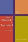 Book cover for Biblical Christianity is Evangelical