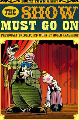 Cover of The Show Must Go on