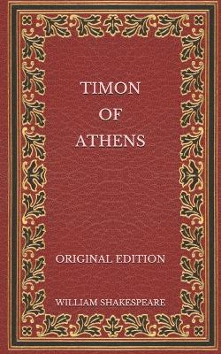 Book cover for Timon of Athens - Original Edition