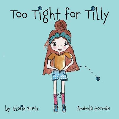 Cover of Too Tight for Tilly