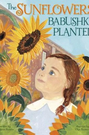 Cover of The Sunflowers Babushka Planted