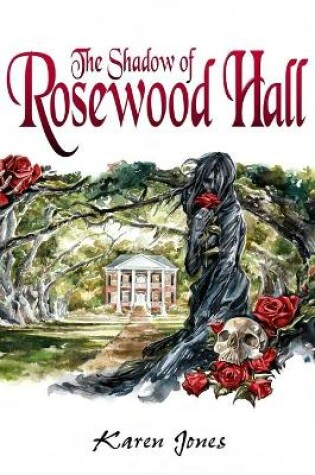 Cover of The Shadow of Rosewood Hall