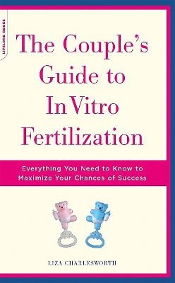 Book cover for The Couple's Guide To In Vitro Fertilization