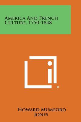 Book cover for America and French Culture, 1750-1848