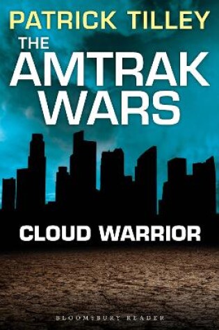 Cover of The Amtrak Wars: Cloud Warrior