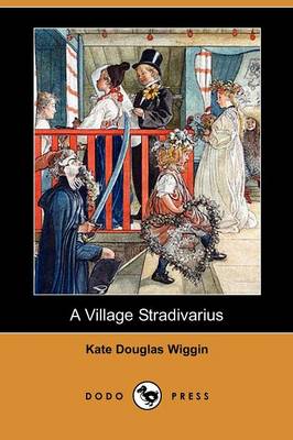 Book cover for A Village Stradivarius (Dodo Press)