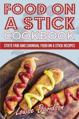 Book cover for Food on a Stick Cookbook