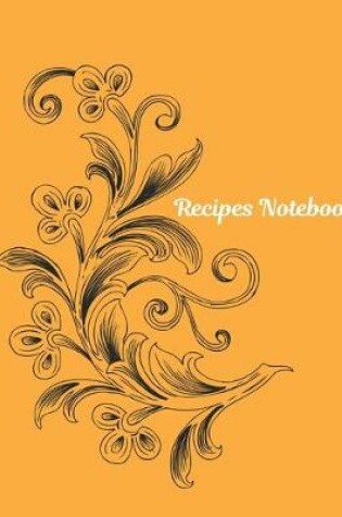 Cover of Vol 3 Recipes Notebook Journal Present