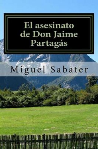 Cover of El Asesinato de Don Jaime Partagas