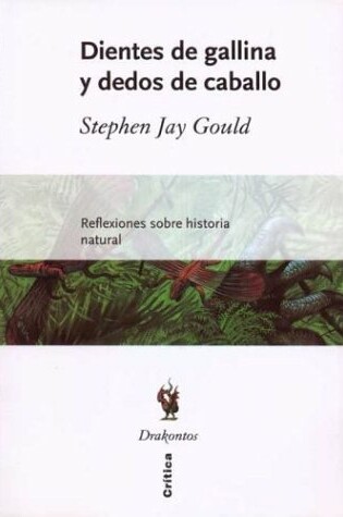Cover of Dientes de Gallina y Dedos de Caballo