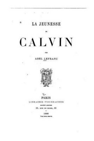 Cover of La Jeunesse de Calvin