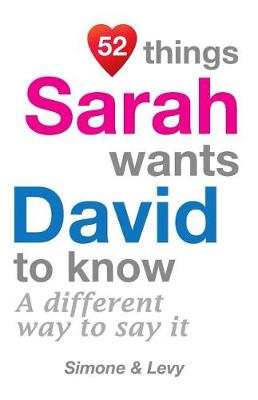 Book cover for 52 Things Sarah Wants David To Know