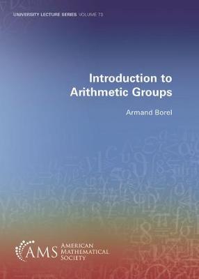 Book cover for Introduction to Arithmetic Groups