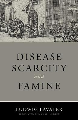 Book cover for Disease, Scarcity and Famine