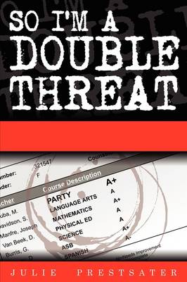 Book cover for So I'm A Double Threat