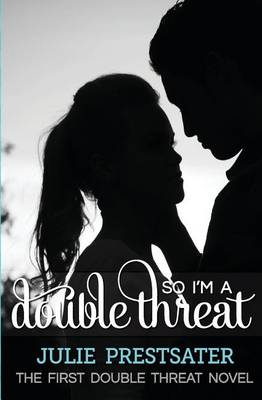 Book cover for So I'm A Double Threat