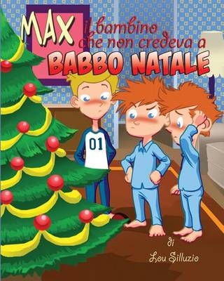 Book cover for Max il bambino che non credeva a Babbo Natale