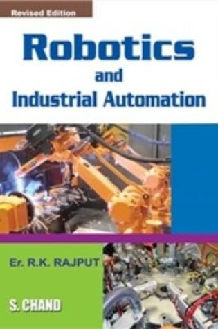 Cover of Robotics and Industrial Automation