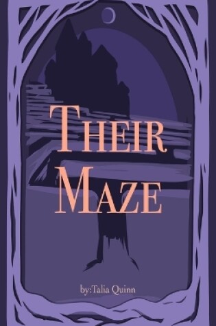 Cover of Their Maze