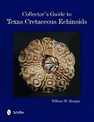 Book cover for Collector's Guide to Texas Cretaceous Echinoids