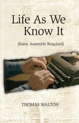 Book cover for Life As We Know It