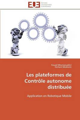Cover of Les Plateformes de Contr le Autonome Distribu e