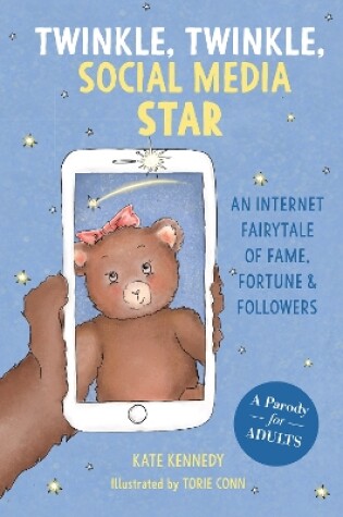 Cover of Twinkle, Twinkle, Social Media Star