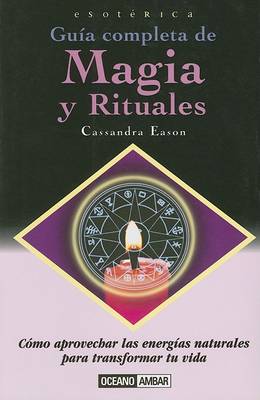 Book cover for Guia Completa de Magia y Rituales