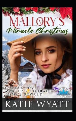 Book cover for Mallory's Miracle Christmas