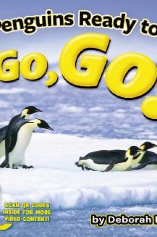 Cover of Penguins Ready to Go, Go, Go!