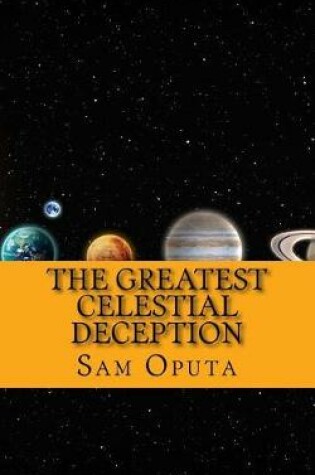 Cover of The Greatest Celestial Deception