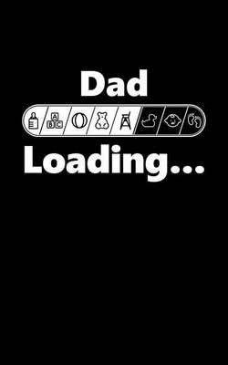 Book cover for Dad Loading