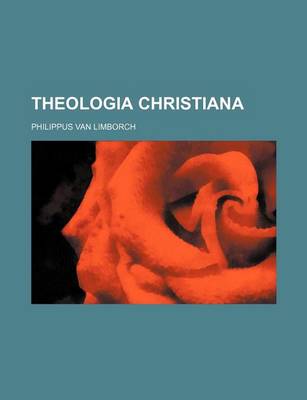 Book cover for Theologia Christiana