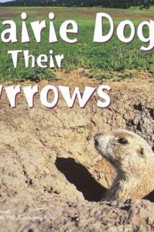 Cover of Prairie Dogs and Their Burrows