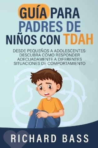 Cover of Gu�a para Padres de Ni�os con TDAH