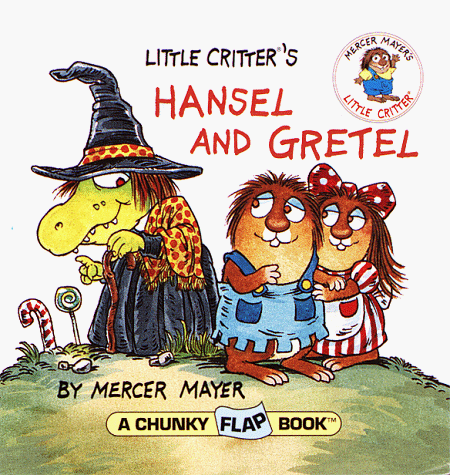 Book cover for Little Critters: Hansel & Gretel