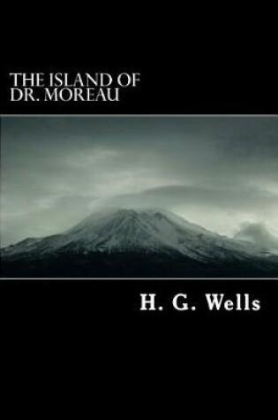 Cover of H. G. Wells the Island of Dr. Moreau