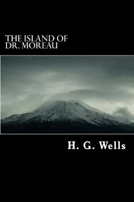 Book cover for H. G. Wells the Island of Dr. Moreau