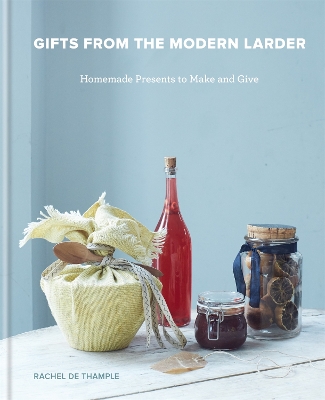 Book cover for Gifts from the Modern Larder