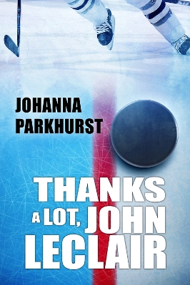 Book cover for Thanks a Lot, John LeClair Volume 2