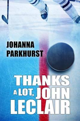 Book cover for Thanks a Lot, John LeClair