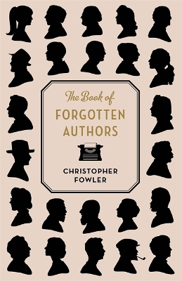 Book cover for The Book of Forgotten Authors