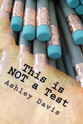 Book cover for This Is Not a Test