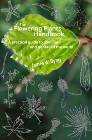 Cover of The Flowering Plants Handbook