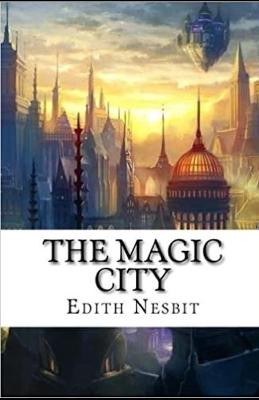 Book cover for The Magic City illustrated
