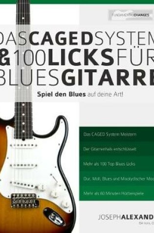 Cover of Das CAGED System und 100 Licks fur Blues-Gitarre