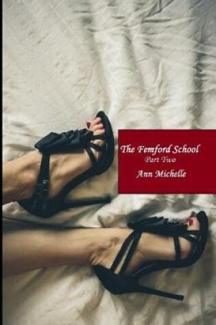 Cover of The Femford School (Part Two)
