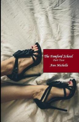 Book cover for The Femford School (Part Two)