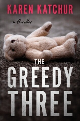 Cover of The Greedy Three