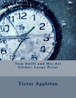 Cover of Tom Swift and His Air Glider